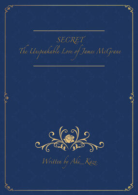 SECRET: The Unspeakable Love of James McGrane